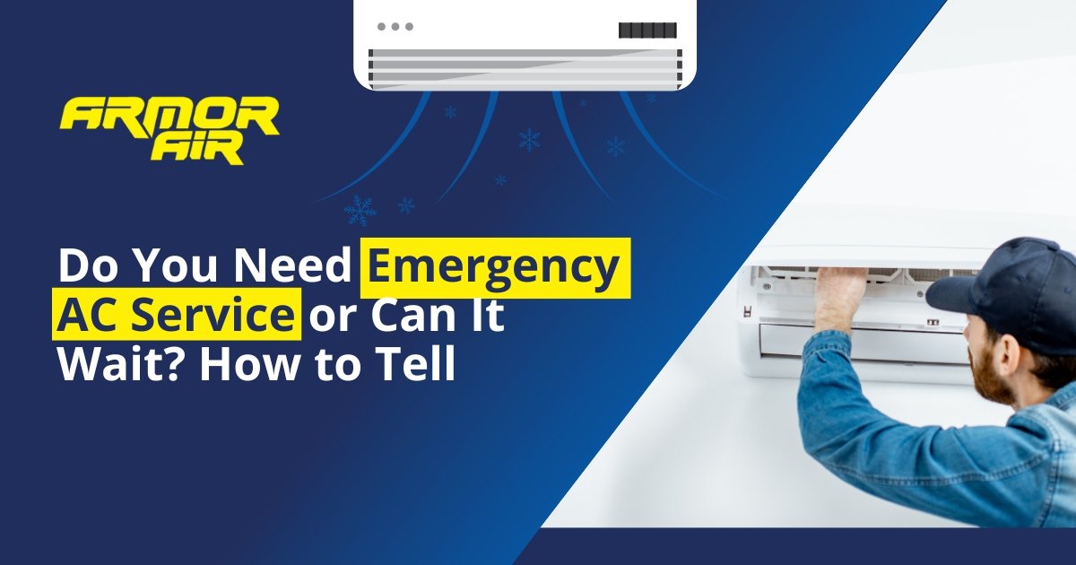Do You Need Emergency AC Service or Can It Wait How to Tell