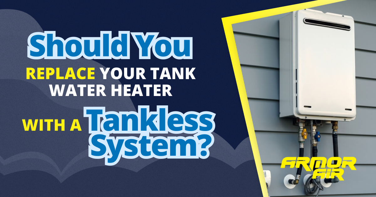 Should You Replace Your Tank Water Heater with a Tankless System